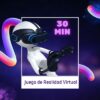 Juego de Realidad Virtual - 30 minutos 3